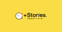 +Stories.（プラスストーリーズ）はじめました